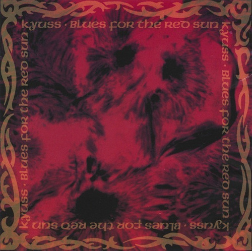 Kyuss - Blues For Teh Red Sun (cd) Importado