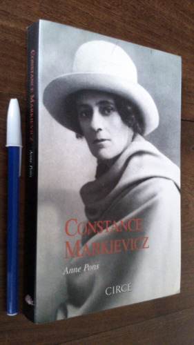Constance Markievicz - Anne Pons