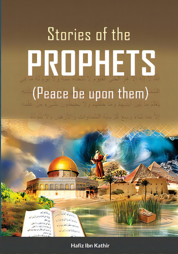 Stories Of The Prophets (tm) (color), De Hafiz Ibn Kathir. Editorial Lightning Source Inc, Tapa Blanda En Inglés