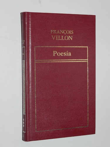 Poesía - Francois Villon - Hyspamérica - 1984