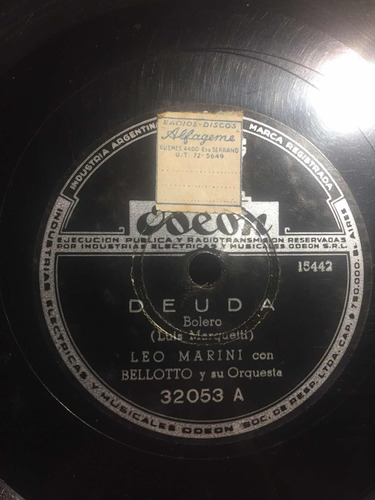 Disco De Pasta 78 Rpm Leo Marini Y Belloto Bolero Odeon 32..