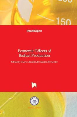 Libro Economic Effects Of Biofuel Production - Marco Aure...