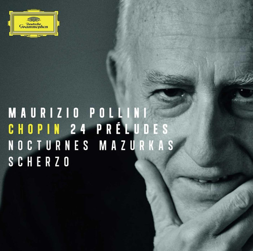 Cd: Chopin: 24 Preludes; Nocturnes; Mazurkas; Scherzo