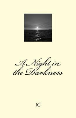 Libro A Night In The Darkness : A Love Story - Jorge M Ca...