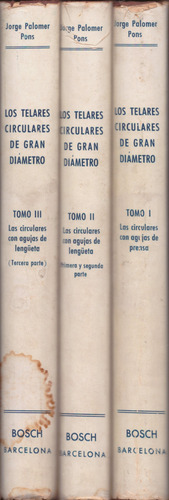 Telares Circulares De Gran Diámetro (3 Tomos) - Palomer Pons (Usado)