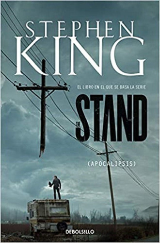 Stand: Novela De Suspenso Por Stephen King