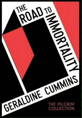 The Road To Immortality, De Geraldine Cummins. Editorial White Crow Books, Tapa Dura En Inglés