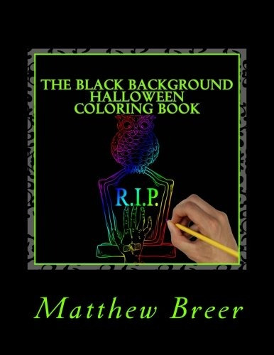The Black Background Halloween Coloring Book An Adult Colori