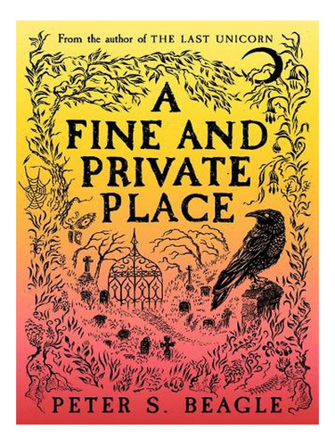 A Fine And Private Place (paperback) - Peter S. Beagle. Ew08