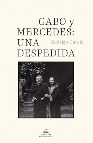 Libro Gabo Y Mercedes: Una Despedida