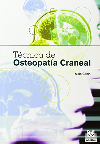 Técnica De Osteopatía Craneal (bicolor) (medicina)
