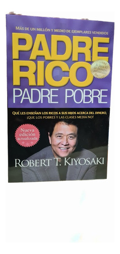 Padre Rico Padre Pobre, Robert T. Kiyosaki