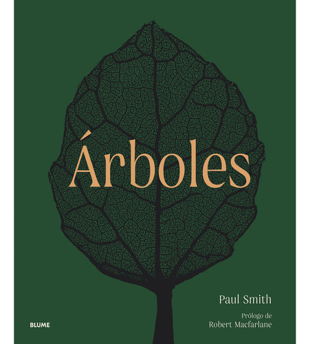 Arboles De La Raiz A La Hoja - Smith Paul