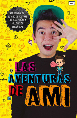 LAS AVENTURAS DE AMI, de Rodríguez, Ami. Serie Ficción Trade Juvenil Editorial Altea, tapa blanda en español, 2018