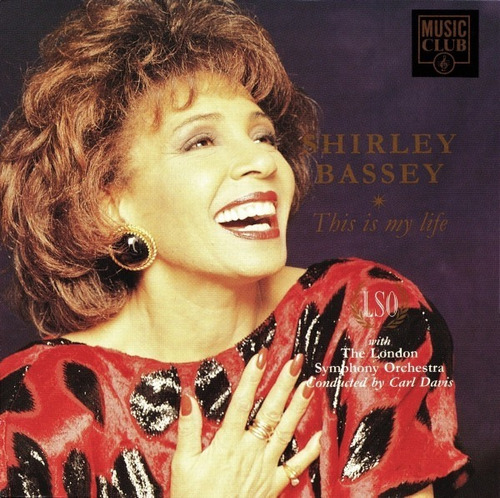 01 Cd: Shirley Bassey: This Is My Life