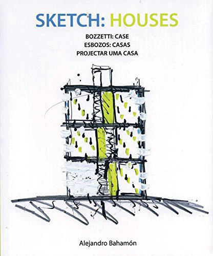 Libro Sketch Houses / Esbozos Casas [ingles /italiano /españ