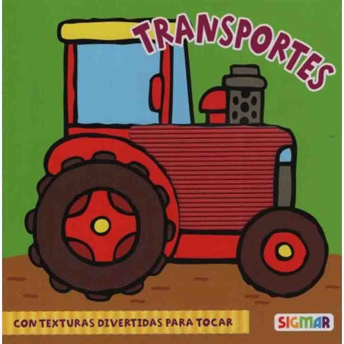 Transportes (relieves), De Varios Autores. Editorial Sigmar, Tapa Blanda En Español, 2022