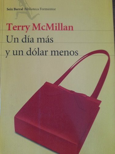 Literatura Afroamericana Mcmillan Un Día Más Y Un Dólar.. B2