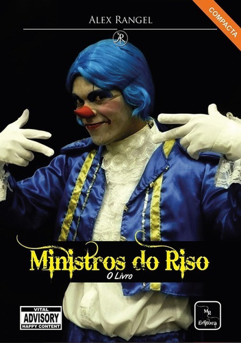 Ministros Do Riso - Compacto: Teatro No Modelo Cristão (ministros Do Riso), De Alex Rangel. Série Não Aplicável, Vol. 1. Editora Clube De Autores, Capa Mole, Edição 1 Em Português, 2010