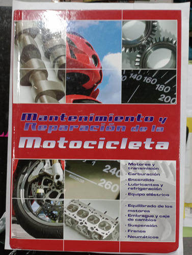 Mantenimiento Y Reparación De La Motocicleta 