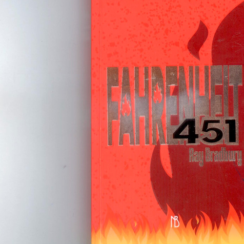 Fahrenheit Clasicos Ilustrados, De Ray Bradbury. Editorial Negret Books, Tapa Blanda, Edición 1 En Español, 2023