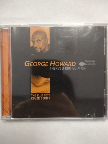 George Howard There's A Riot Goin On Cd Nuevo Sellado