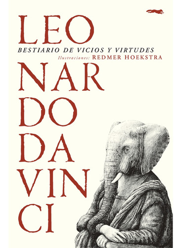 Bestiario De Vicios Y Virtudes - Leonardo Da Vinci