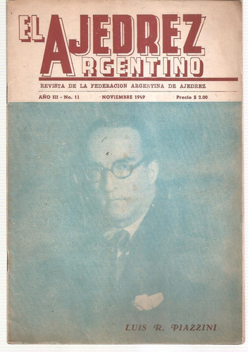 Revista El Ajedrez Argentino Nº 11 Noviembre 1949