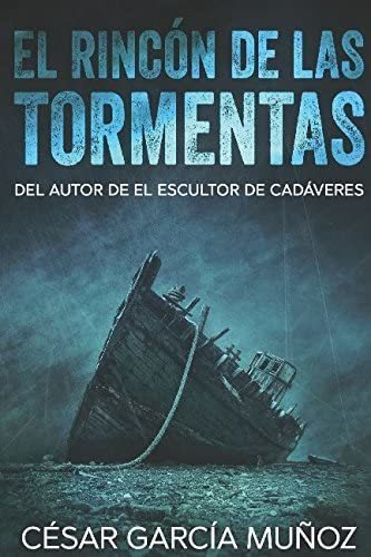 Libro: El Rincón De Las Tormentas (edición Española)