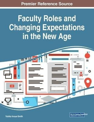 Libro Faculty Roles And Changing Expectations In The New ...