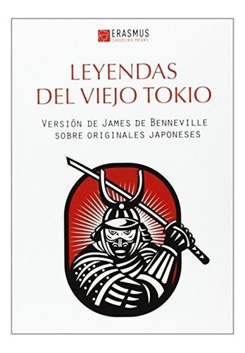 Leyendas Del Viejo Tokio - De Benneville James S 