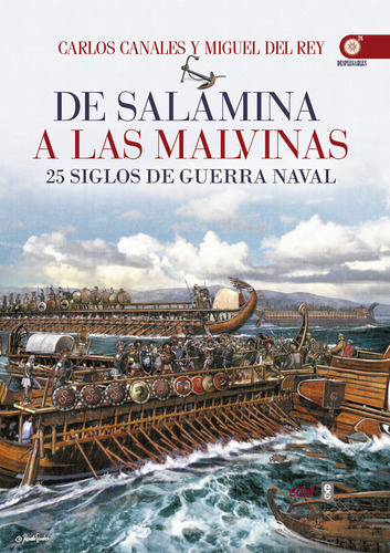 Libro De Salamina A Las Malvinas - Canales, Carlos