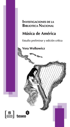 Libro: Música De América: Estudio Preliminar Y Edición Críti