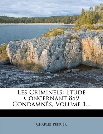 Libro Les Criminels - Charles Perrier