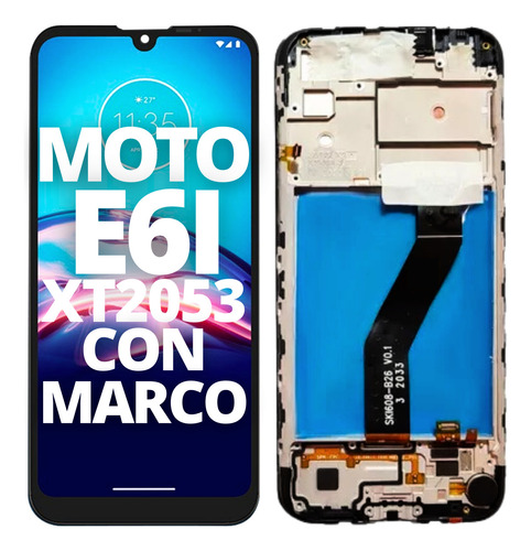 Modulo Display Moto E6i Para Motorola Pantalla Xt2053 Marco