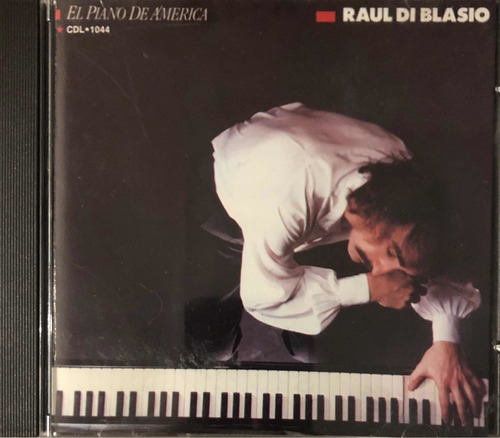 Raúl Di Blasio Cd. El Piano De America