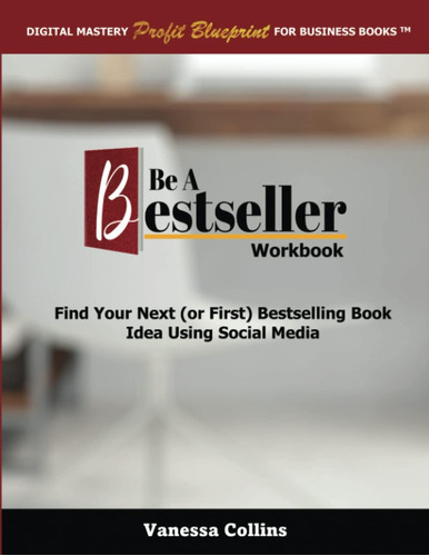 Libro: En Ingles Be A Bestseller Workbook: Find Your Next (