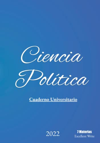 Ciencia Politica: Cuaderno Universitario 7 Materias Ew 2022