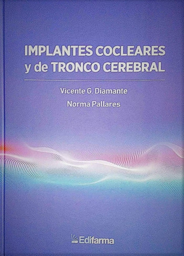 Implantes Cocleares Y De Tronco Cerebral Diamante Nov 2019