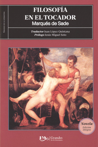 Libro Filosofía En El Tocador Marqués De Sade Ed. Íntegra 