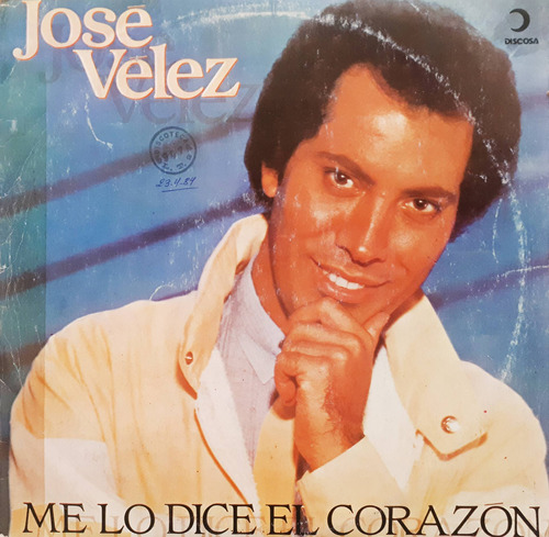 Jose Velez - Me Lo Dice El Corazon Lp