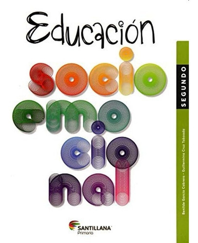 Educacion Socioemocional 2 Santillana, De Editorial Santillana. Editorial Santillana En Español