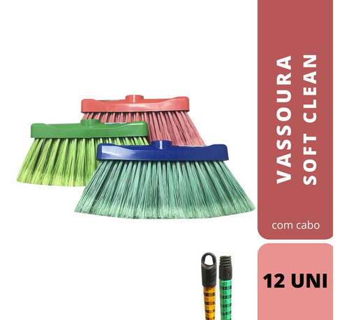 Vassoura Soft Plus Clean Macia De Nylon C/12 E Cabo Decorado