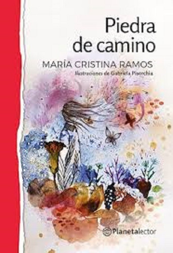 Piedra De Camino - María Cristina Ramos