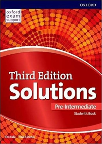 Solutions Pre-Intermediate (3Rd.Edition) - Student's Book + Online Practice, de Falla, Tim. Editorial Oxford University Press, tapa blanda en inglés internacional, 2019
