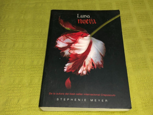 Luna Nueva - Stephenie Meyer - Alfaguara