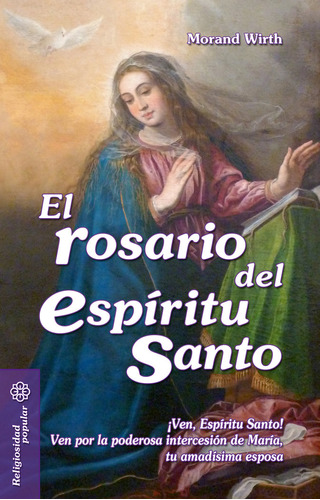 Libro El Rosario Del Espã­ritu Santo - Wirth (italiano), ...