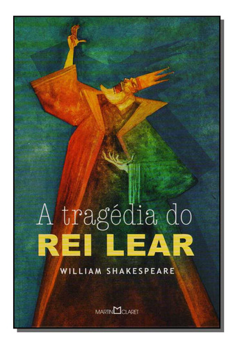 Libro Tragedia Do Rei Lear A De Shakespeare William Martin