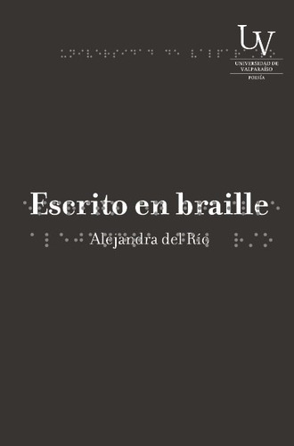 Escrito En Braille - Alejandra Del Río