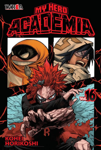 Manga, Boku No Hero Academia N° 16 / Kohei Horikoshi / Ivrea